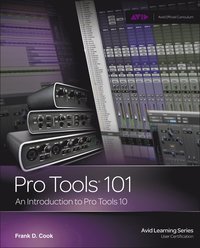 bokomslag Pro Tools 101: An Introduction to Pro Tools 10 Book/DVD Package