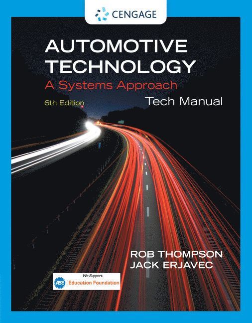 Tech Manual for Erjavec's Automotive Technology: A Systems Approach 1