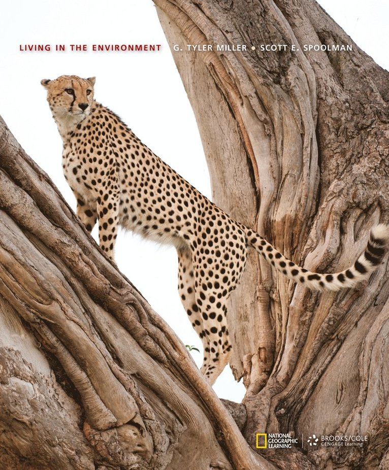 G. Miller, Scott Spoolman - Living in the Environment, Inbunden