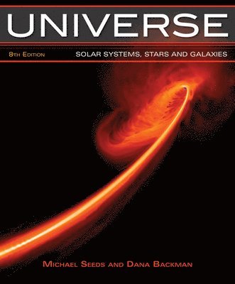 Michael Seeds, Dana Backman - Universe: Solar Systems, Stars, and Galaxies, Häftad