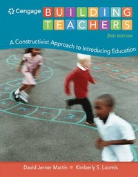bokomslag Building Teachers: A Constructivist Approach to Introducing Education