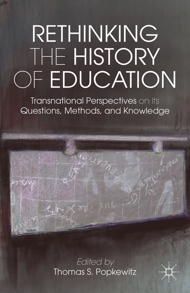 Rethinking the History of Education 1