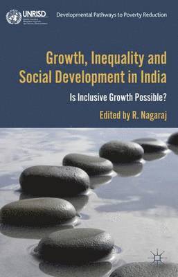 Growth, Inequality and Social Development in India 1