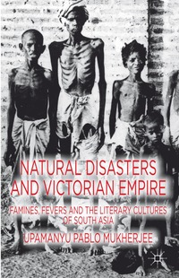 bokomslag Natural Disasters and Victorian Empire