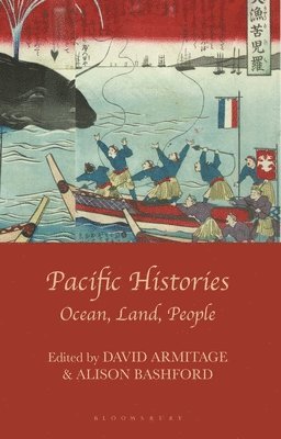 bokomslag Pacific Histories: Ocean, Land, People
