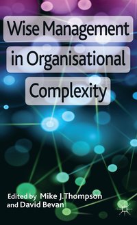 bokomslag Wise Management in Organisational Complexity