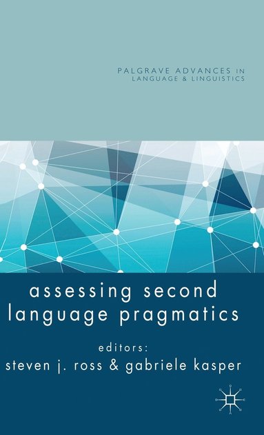 bokomslag Assessing Second Language Pragmatics