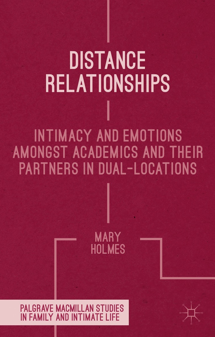 Mary Holmes - Distance Relationships, Inbunden