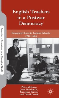 bokomslag English Teachers in a Postwar Democracy