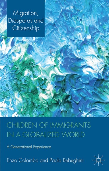 bokomslag Children of Immigrants in a Globalized World