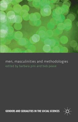 bokomslag Men, Masculinities and Methodologies