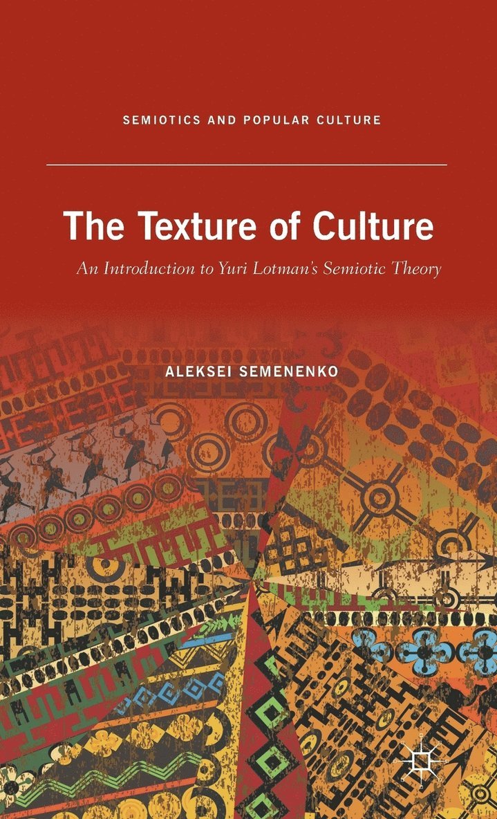 The Texture of Culture 1