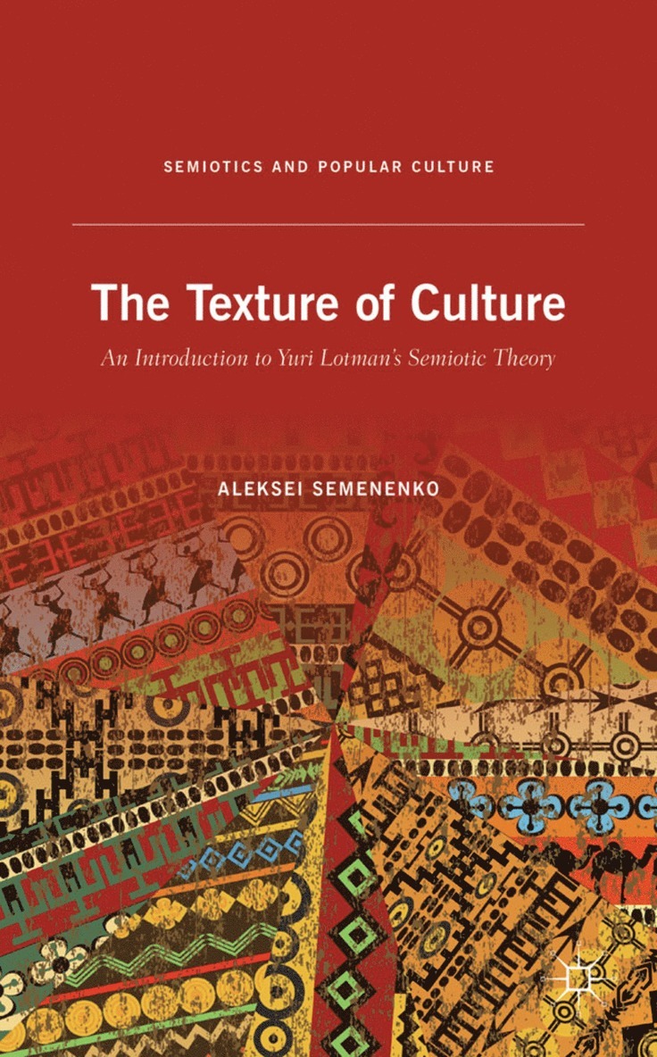 The Texture of Culture 1