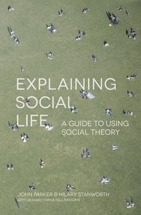 bokomslag Explaining Social Life