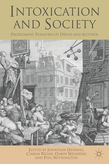 bokomslag Intoxication and Society