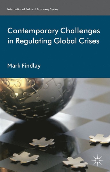 bokomslag Contemporary Challenges in Regulating Global Crises