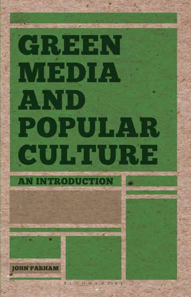 bokomslag Green Media and Popular Culture