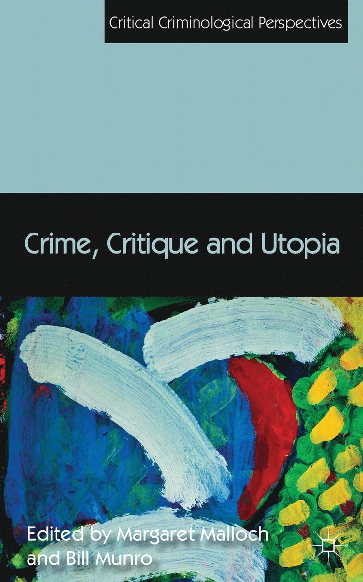 Crime, Critique and Utopia 1