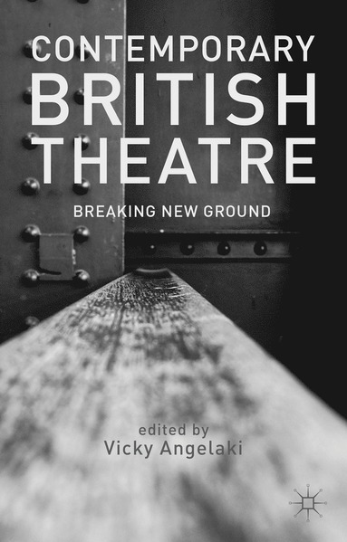 bokomslag Contemporary British Theatre