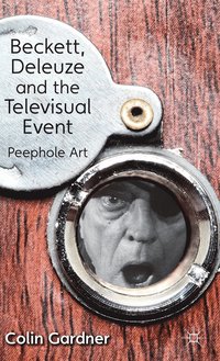 bokomslag Beckett, Deleuze and the Televisual Event