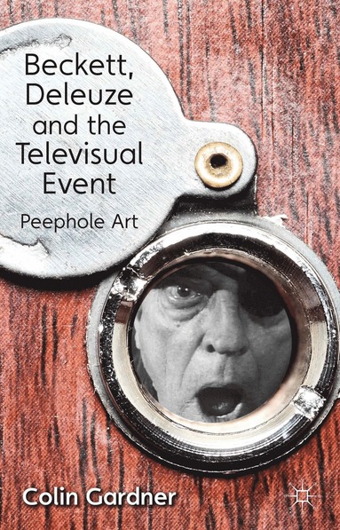 bokomslag Beckett, Deleuze and the Televisual Event