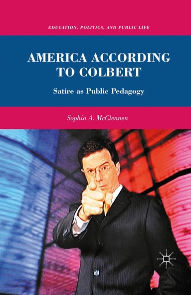 S. McClennen - America According to Colbert, Häftad