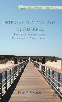 bokomslag Interfaith Marriage in America