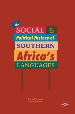 The Social and Political History of Southern Africa's Languages 1