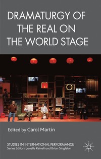 bokomslag Dramaturgy of the Real on the World Stage