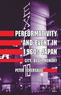 bokomslag Performativity and Event in 1960s Japan