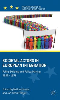 bokomslag Societal Actors in European Integration