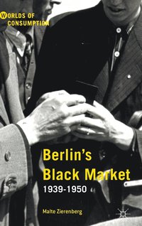 bokomslag Berlins Black Market