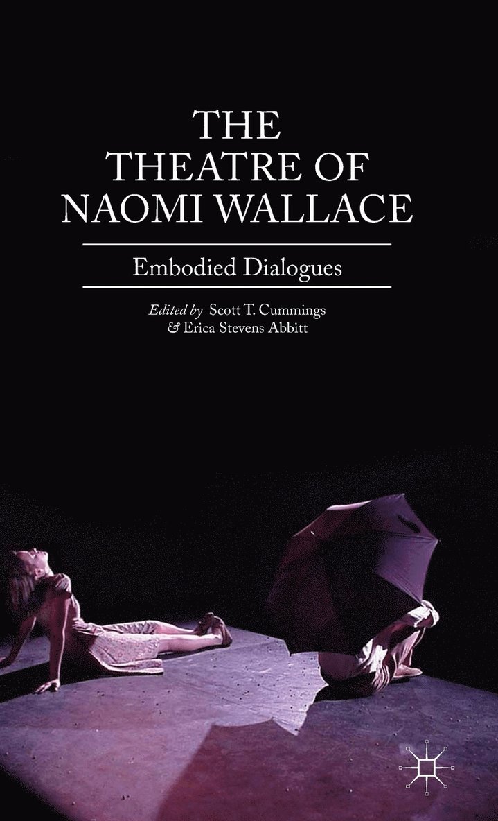 The Theatre of Naomi Wallace 1