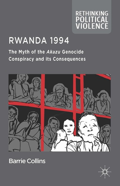 Barrie Collins - Rwanda 1994, Inbunden