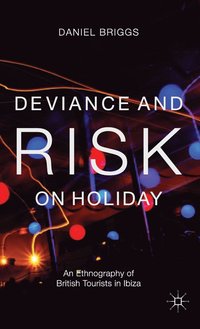 bokomslag Deviance and Risk on Holiday