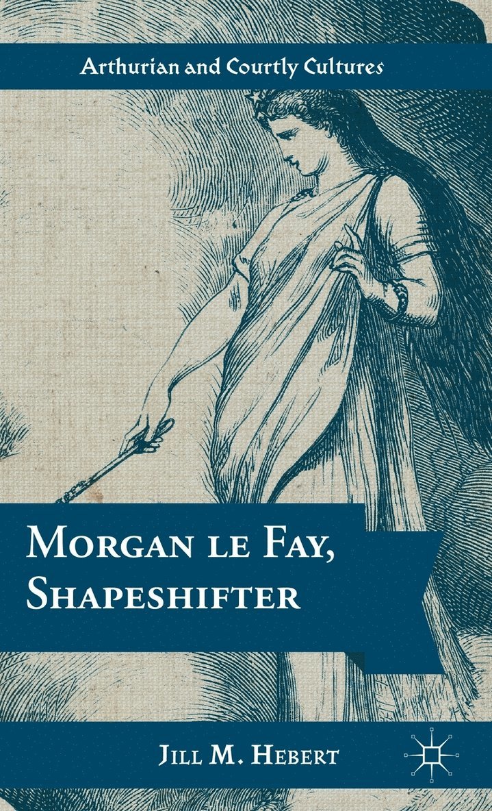 Morgan le Fay, Shapeshifter 1