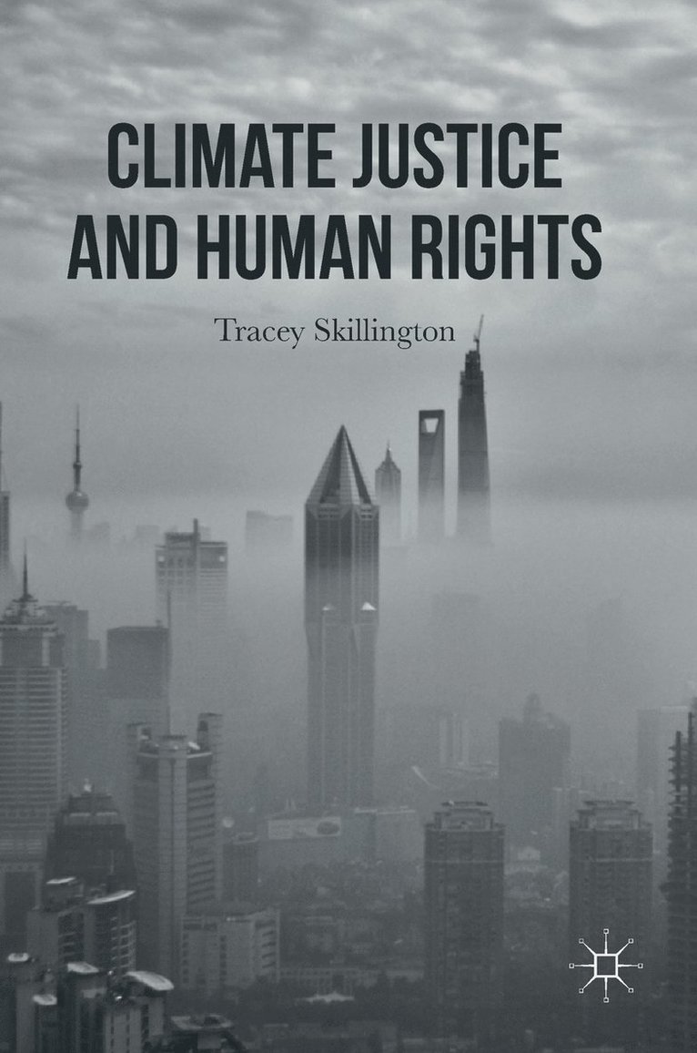Climate Justice and Human Rights 1