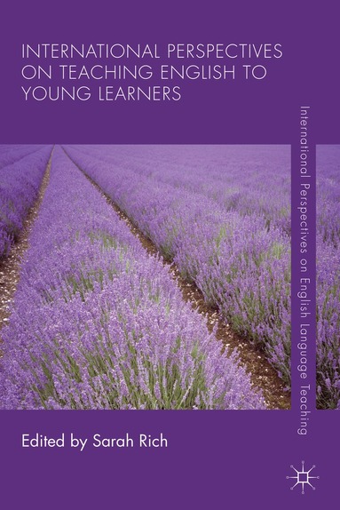 S. Rich - International Perspectives on Teaching English to Young Learners, Inbunden