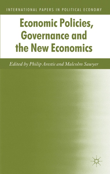 bokomslag Economic Policies, Governance and the New Economics