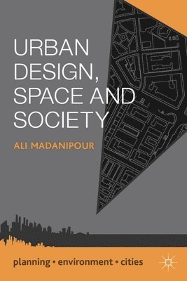 Urban Design, Space and Society 1