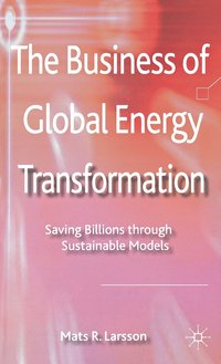 bokomslag Business of Global Energy Transformation