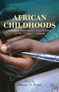 bokomslag African Childhoods