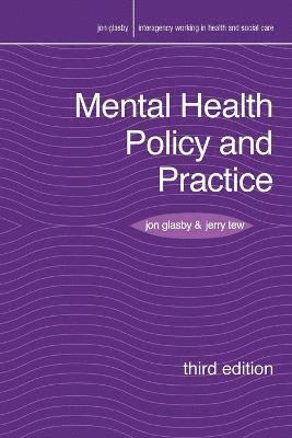 Mental Health Policy and Practice 1