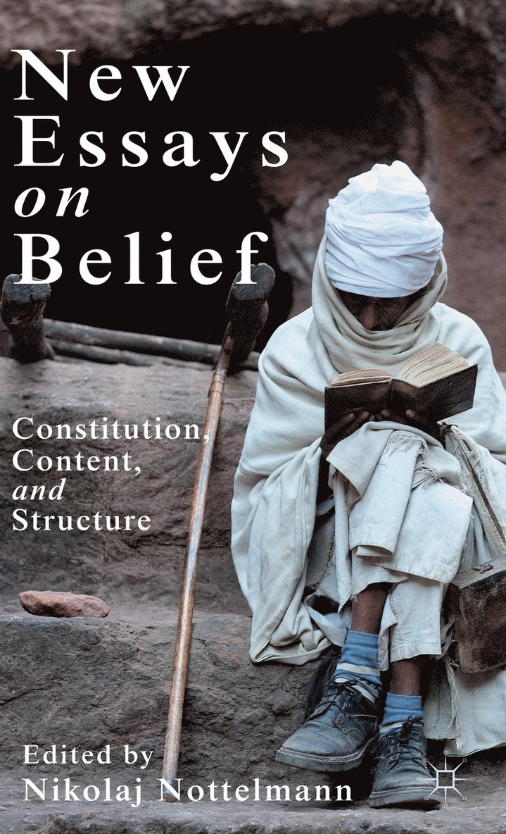 New Essays on Belief 1