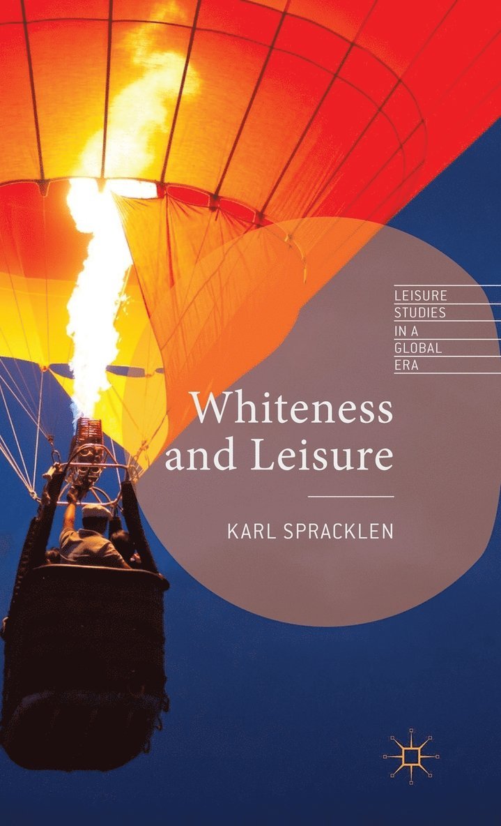 Whiteness and Leisure 1