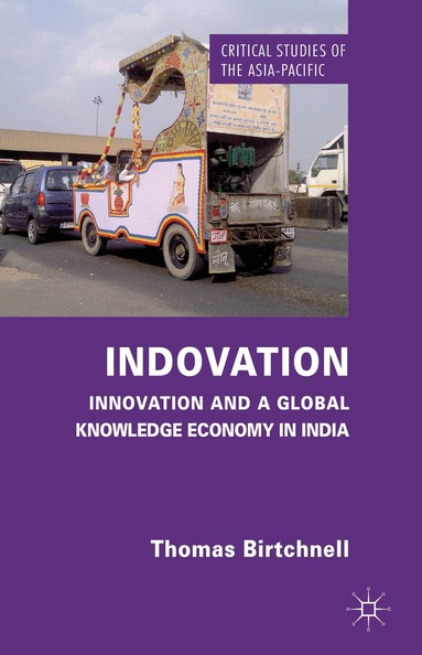T. Birtchnell - Indovation, Inbunden