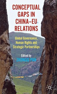 bokomslag Conceptual Gaps in China-EU Relations