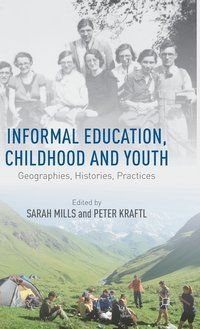 bokomslag Informal Education, Childhood and Youth