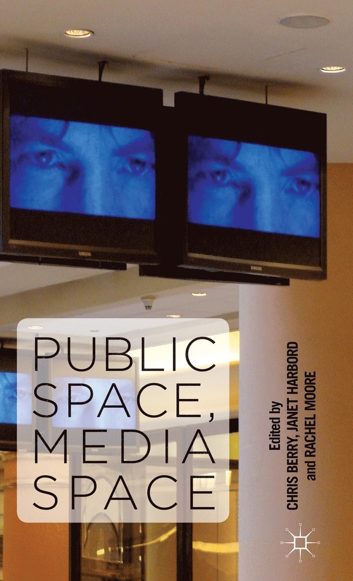 Public Space, Media Space 1