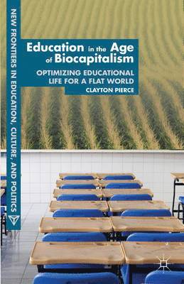 bokomslag Education in the Age of Biocapitalism